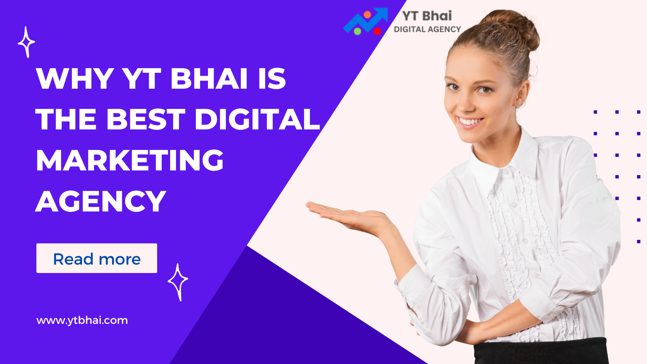 Why YT Bhai Is the Best Digital Marketing Agency